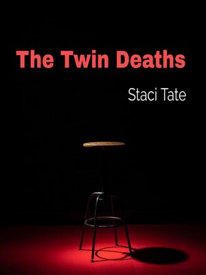 cover image of The Twin Deaths